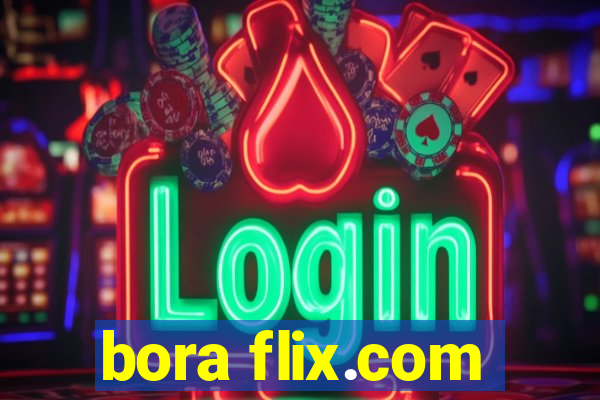 bora flix.com